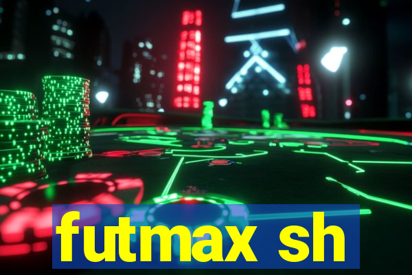 futmax sh